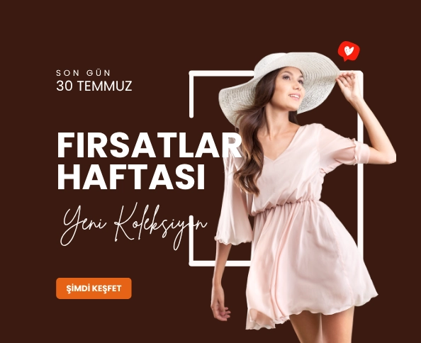 Yeni sezon temmuz kampanyası
